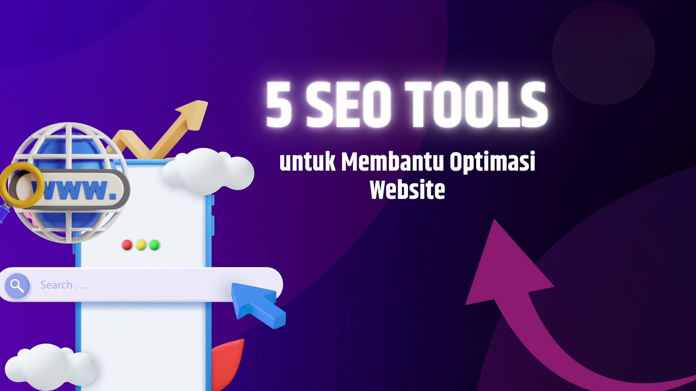 5 SEO Tools to Help Optimize Your Website