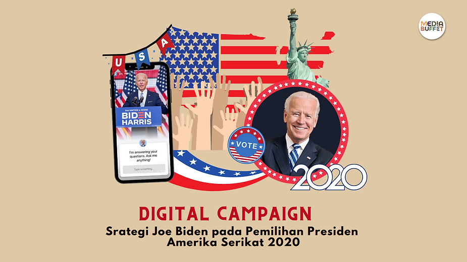 Digital Campaign: Strategi Joe Biden pada Pemilihan Presiden Amerika Serikat 2020